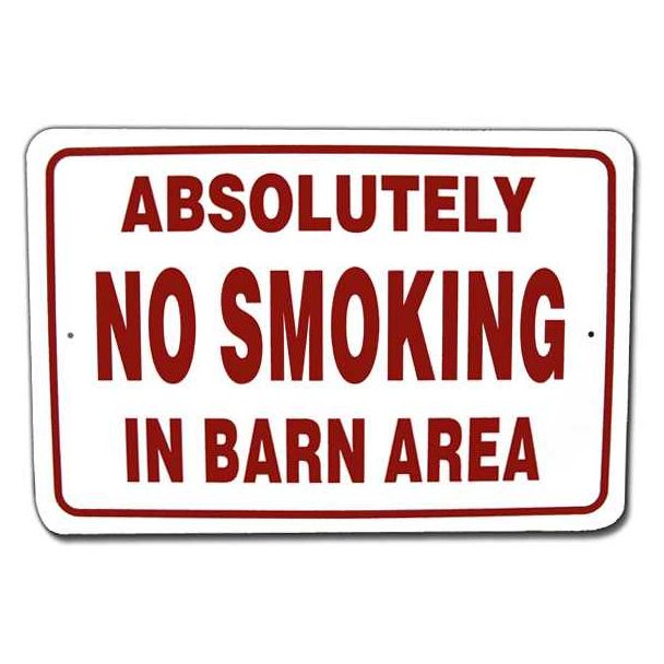 No Smoking In Barn Area Sign