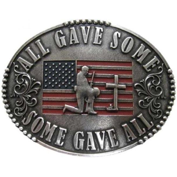 All Gave Some, Some Gave All Belt Buckle