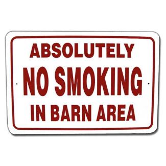 No Smoking In Barn Area Sign