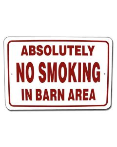 No Smoking In Barn Area Sign